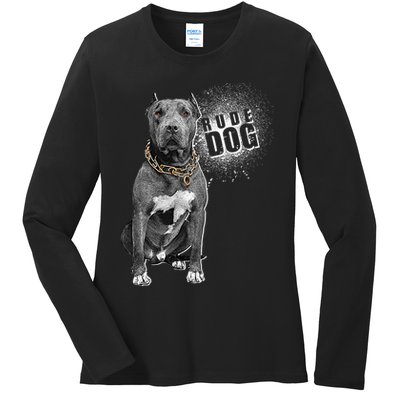 Rude Dog Pitbull Lover Ladies Long Sleeve Shirt