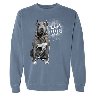 Rude Dog Pitbull Lover Garment-Dyed Sweatshirt