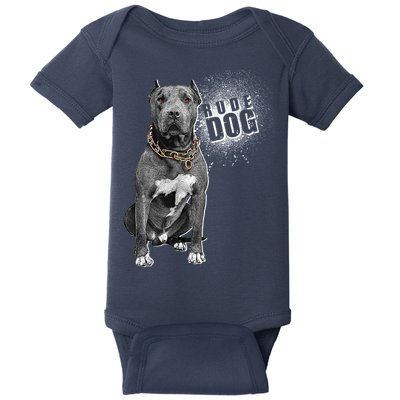 Rude Dog Pitbull Lover Baby Bodysuit