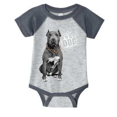 Rude Dog Pitbull Lover Infant Baby Jersey Bodysuit