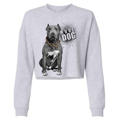 Rude Dog Pitbull Lover Cropped Pullover Crew