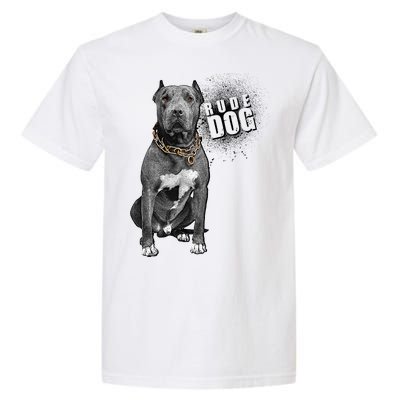 Rude Dog Pitbull Lover Garment-Dyed Heavyweight T-Shirt