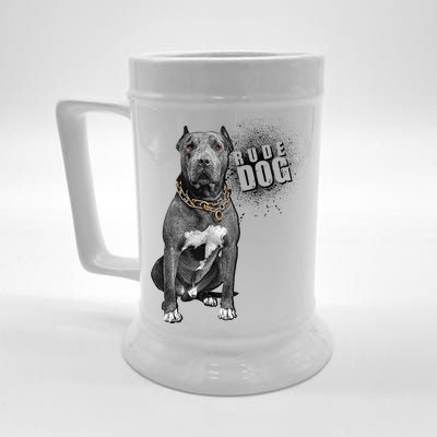 Rude Dog Pitbull Lover Beer Stein