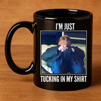 Rudy Giuliani I'm Just Tucking In My Shirt 11oz C Handle Ceramic Mug