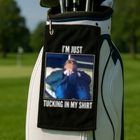 Rudy Giuliani I'm Just Tucking In My Shirt Golf Towel