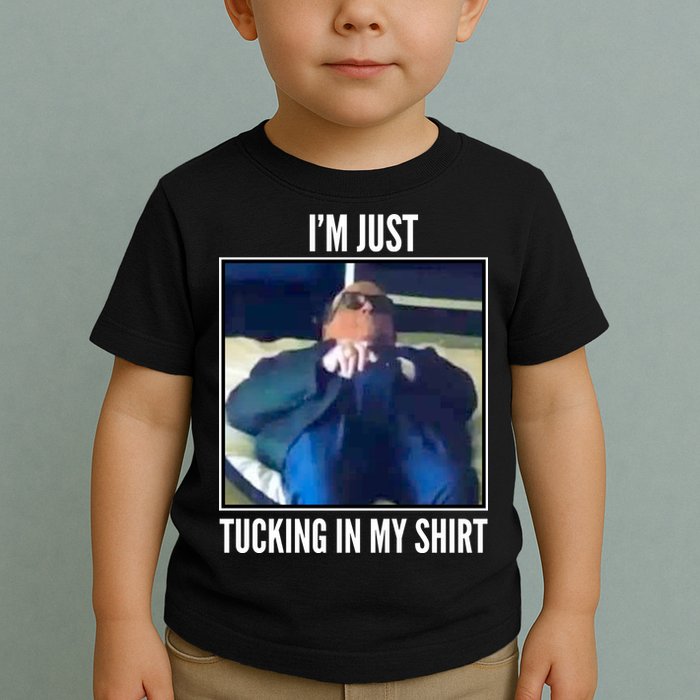 Rudy Giuliani I'm Just Tucking In My Shirt Toddler T-Shirt