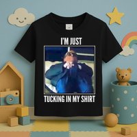 Rudy Giuliani I'm Just Tucking In My Shirt Toddler T-Shirt