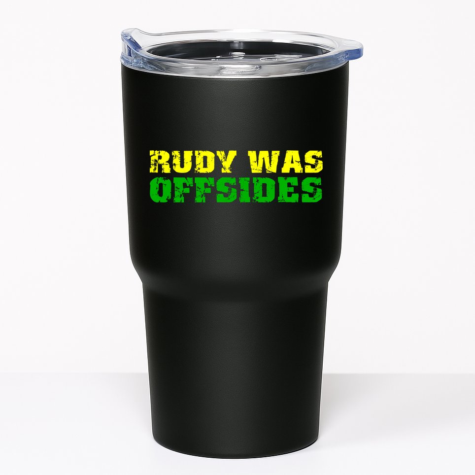 Rudy Was Offsides Tumbler