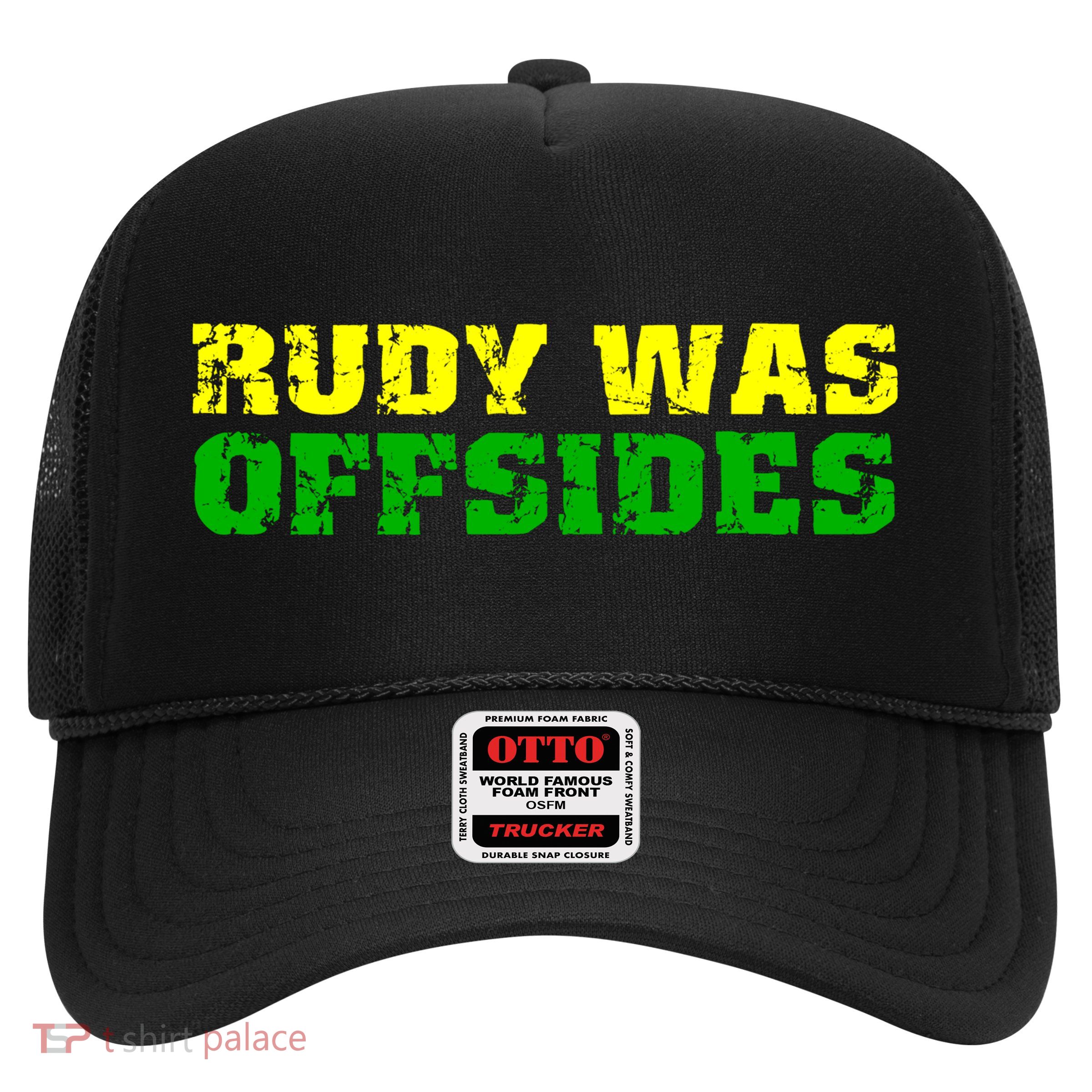 Rudy Was Offsides Trucker Hat