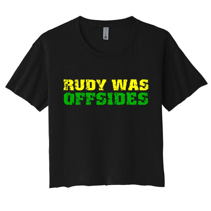Rudy Was Offsides Women's Crop Top Tee