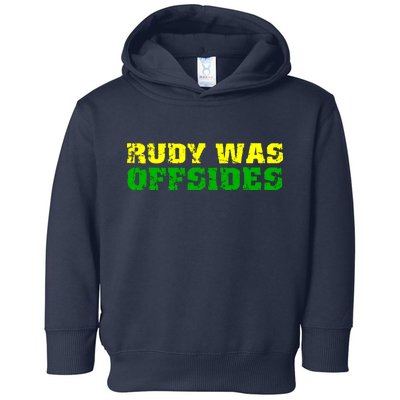 Rudy Was Offsides Toddler Hoodie