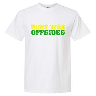 Rudy Was Offsides Garment-Dyed Heavyweight T-Shirt