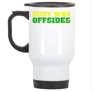 Rudy Was Offsides Stainless Steel Travel Mug