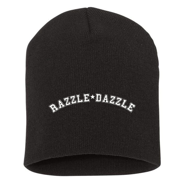 Razzledazzle Unique Funny Obscure Fun Weird Ol Old Fun Word Short Acrylic Beanie