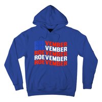 ROEVEMBER US FLAG Roe Vember Roe November Pro Roe Choice Hoodie