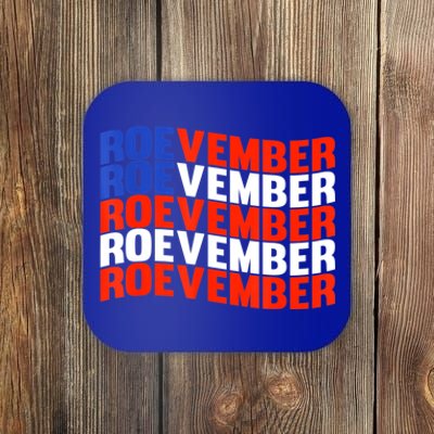 ROEVEMBER US FLAG Roe Vember Roe November Pro Roe Choice Coaster