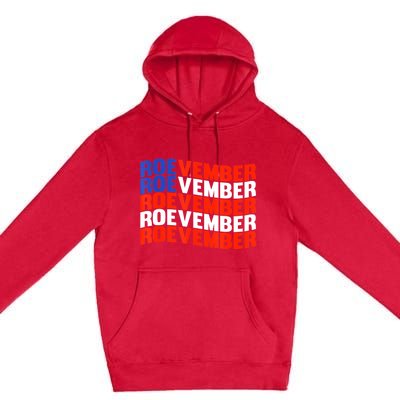 ROEVEMBER US FLAG Roe Vember Roe November Pro Roe Choice Premium Pullover Hoodie