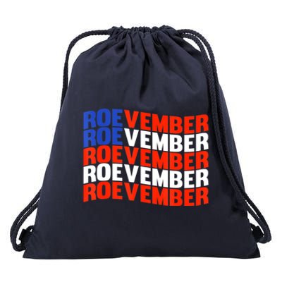 ROEVEMBER US FLAG Roe Vember Roe November Pro Roe Choice Drawstring Bag