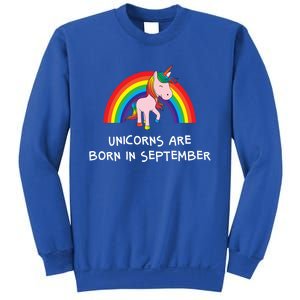 Rainbow Unicorn Funny Gift For People Born In September Birthday Gift Sweatshirt