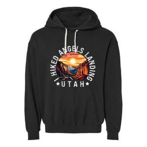 Retro Utah I Hiked Angels Landing Garment-Dyed Fleece Hoodie