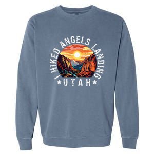 Retro Utah I Hiked Angels Landing Garment-Dyed Sweatshirt