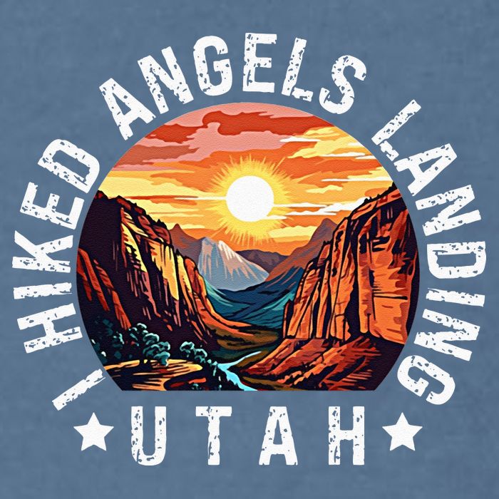 Retro Utah I Hiked Angels Landing Garment-Dyed Sweatshirt