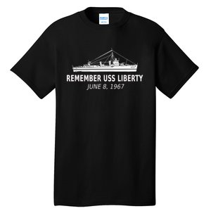 Remember Uss Liberty June 8 1967 Tall T-Shirt