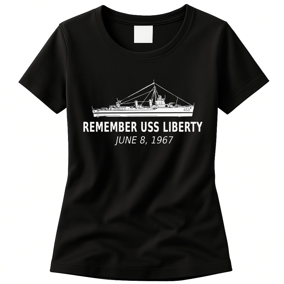 Remember USS Liberty June 8 1967 Womens T-Shirt