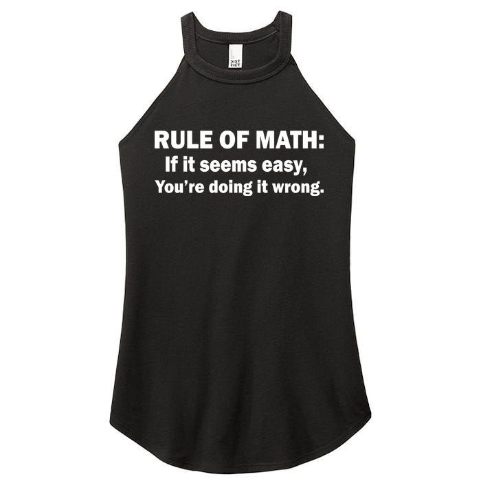 Rule Of Math Seems Easy You're Doing It Wrong Women's Perfect Tri Rocker Tank