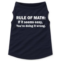Rule Of Math Seems Easy You're Doing It Wrong Doggie Tank