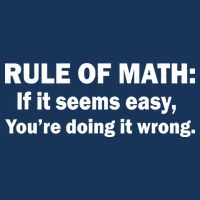 Rule Of Math Seems Easy You're Doing It Wrong Hoodie