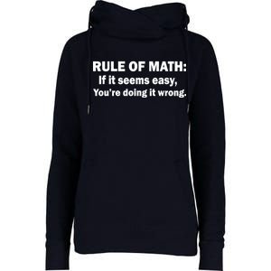 Rule Of Math Seems Easy You're Doing It Wrong Womens Funnel Neck Pullover Hood