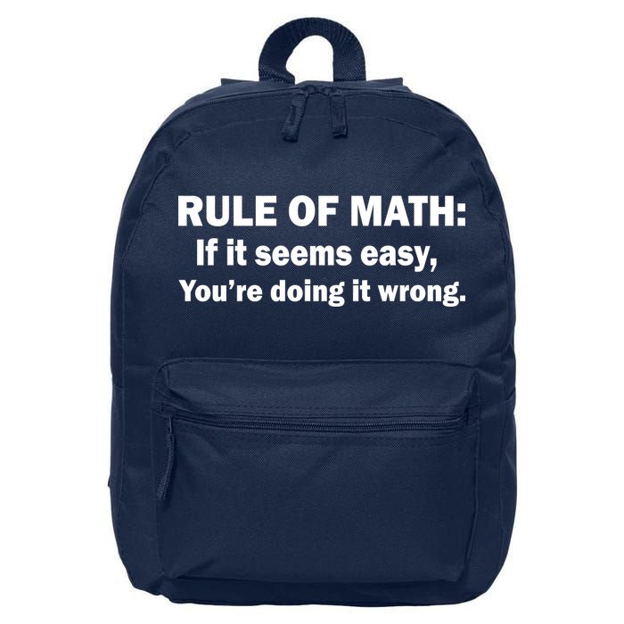 Rule Of Math Seems Easy You're Doing It Wrong 16 in Basic Backpack