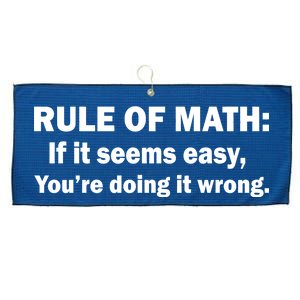 Rule Of Math Seems Easy You're Doing It Wrong Large Microfiber Waffle Golf Towel