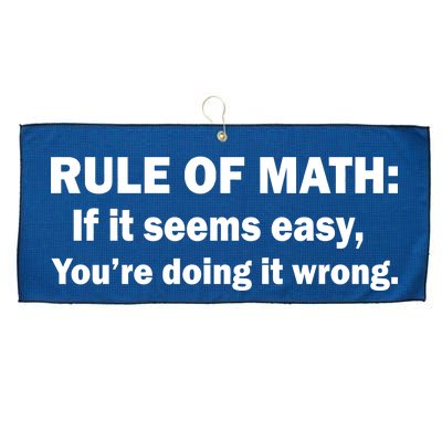 Rule Of Math Seems Easy You're Doing It Wrong Large Microfiber Waffle Golf Towel