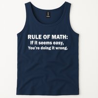 Rule Of Math Seems Easy You're Doing It Wrong Tank Top