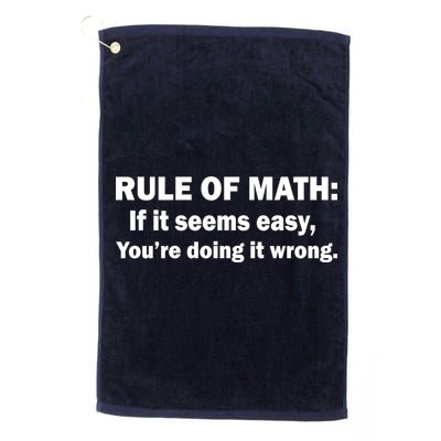 Rule Of Math Seems Easy You're Doing It Wrong Golf Towel