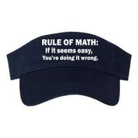 Rule Of Math Seems Easy You're Doing It Wrong Visor