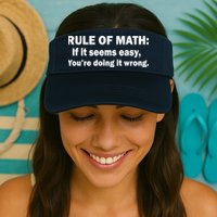Rule Of Math Seems Easy You're Doing It Wrong Visor