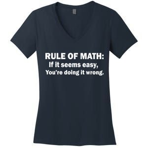 Rule Of Math Seems Easy You're Doing It Wrong Women's V-Neck T-Shirt