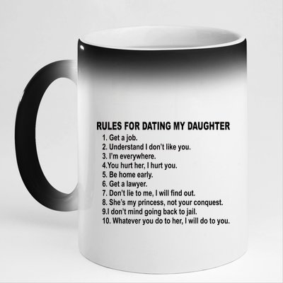 Rules For Dating My Daughter Father's Day 11oz Black Color Changing Mug