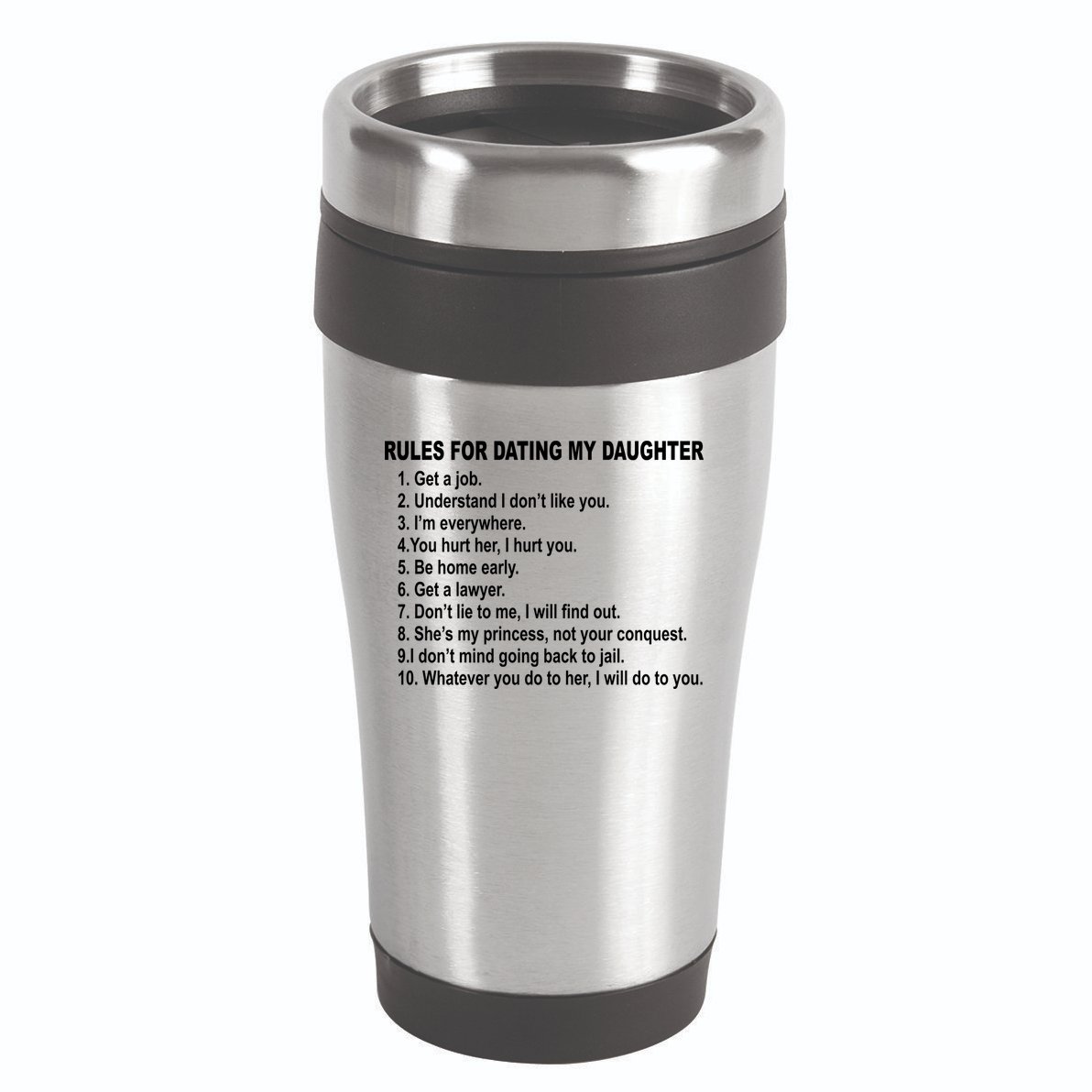 Rules For Dating My Daughter Father's Day 16oz Travel Tumbler