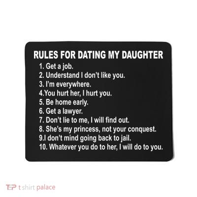 Rules For Dating My Daughter Father's Day Mousepad