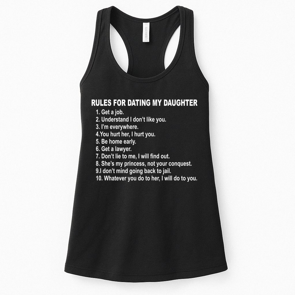 Rules For Dating My Daughter Father's Day Womens Tank Top