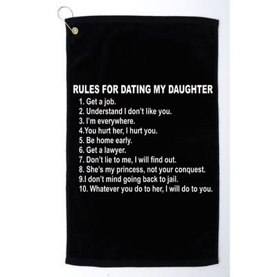 Rules For Dating My Daughter Father's Day Platinum Collection Golf Towel