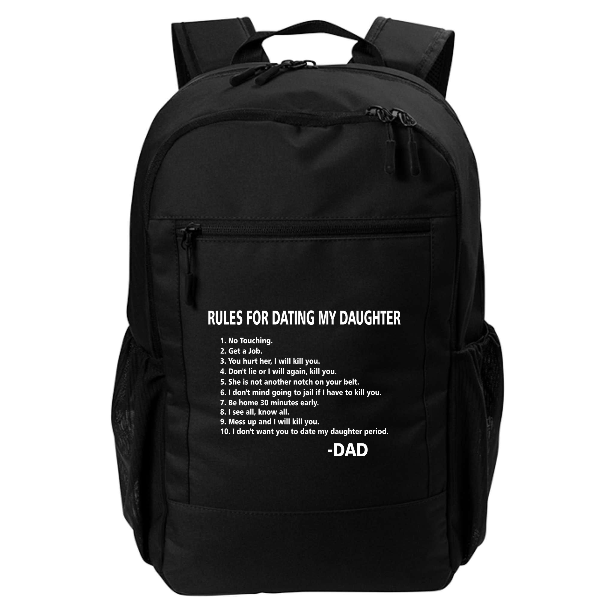Rules For Dating MY Daughter Funny Backpack