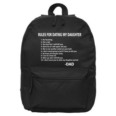 Rules For Dating MY Daughter Funny 16 in Basic Backpack