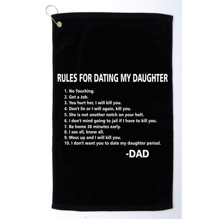 Rules For Dating MY Daughter Funny Golf Towel