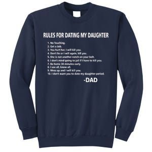 Rules For Dating MY Daughter Funny Sweatshirt