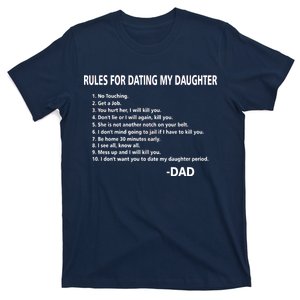 Rules For Dating MY Daughter Funny T-Shirt